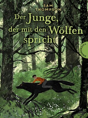 cover image of Der Junge, der mit den Wölfen spricht